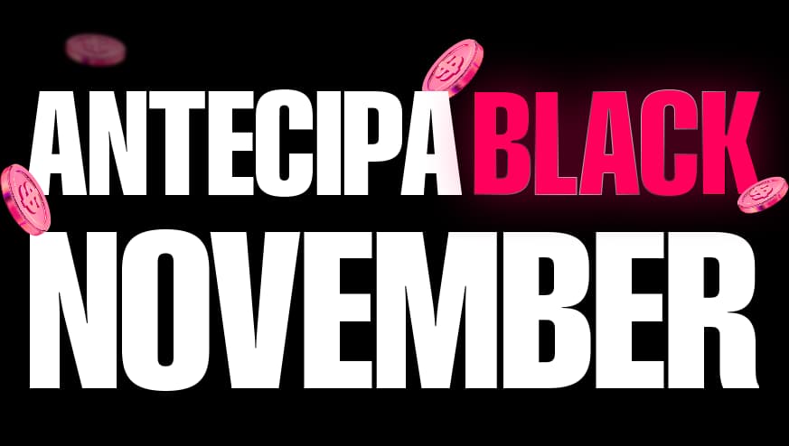 Antecipa Black November: compre 1 pós e leve 3